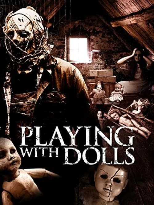 Playing with Dolls