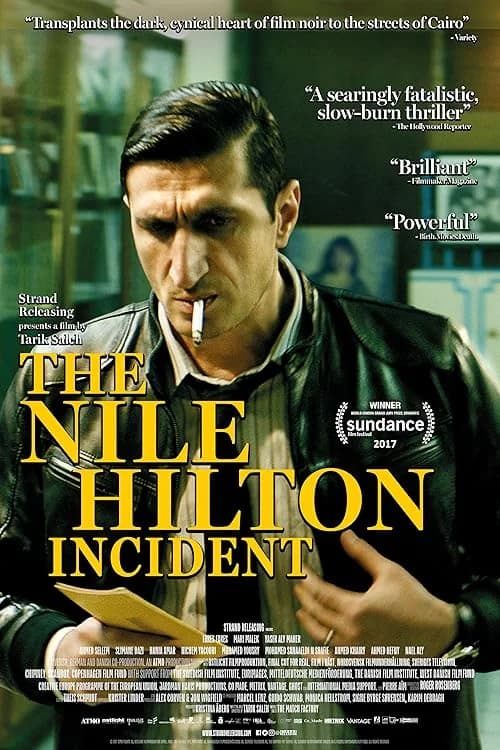 The Nile Hilton Incident film posteri
